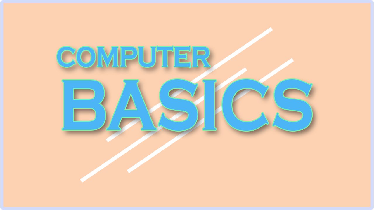 Basic Computer Course